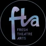 Fresh Theatre Arts